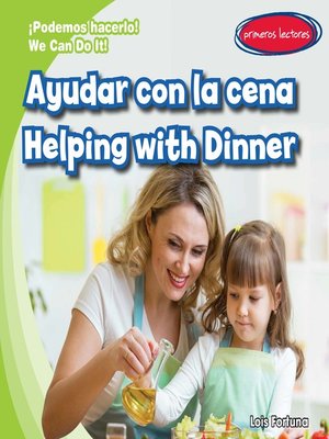 cover image of Ayudar con la cena (Helping with Dinner)